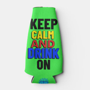 Porta-garrafa Mantenha-Se Calmo E Beba