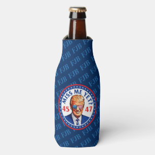 Porta-garrafa Trump sentiu falta de mim e da cerveja FJB anti jo