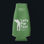 Porta-garrafa Vamos Par Tee<br><div class="desc">Excelente personalizado de resfriador de garrafas de Golf para festa de solteiro, funções corporativas/da empresa e eventos. Personalizar a cor e o texto de fundo na frente e atrás. Veja listagens adicionais para resfriadores MAIS marcadores de bola, divôs, etc. Todos os trocadilhos de golfe temidos! Abaixo e Birdie! Consulte as...</div>