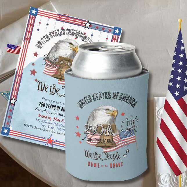 Porta-lata 250 Years of America Patriotic  Custom Can Cooler  (https://www.zazzle.com/250_years_of_america_we_the_people_eagle_liberty_t_shirt-256630863974542886)