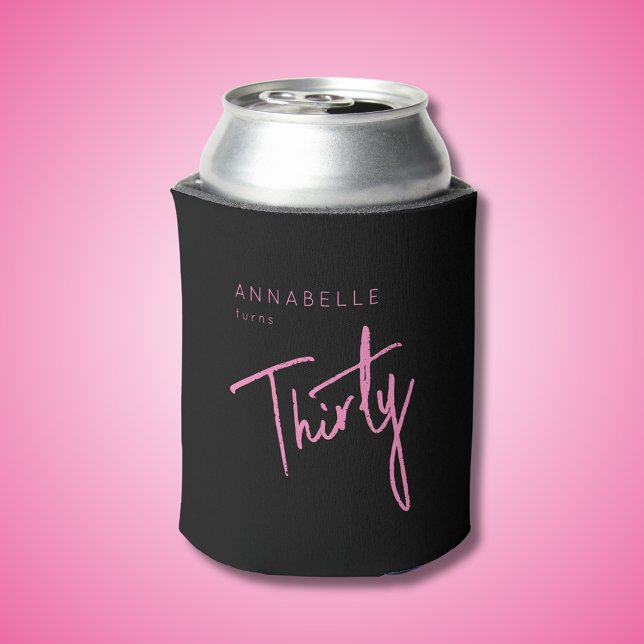 Porta-lata 30 moderno 30 anos 30 anos preto rosa (Black 30th birthday party can cooler with pink script text)