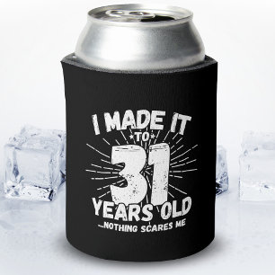 Porta-lata 31 Year Old Birthday - Funny 31st Birthday Meme