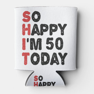 Porta-lata 50º aniversário Tão feliz que tenho 50 anos hoje.