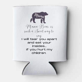 Porta-lata A mamã é mais fria. Mostre o que significa Mama Be