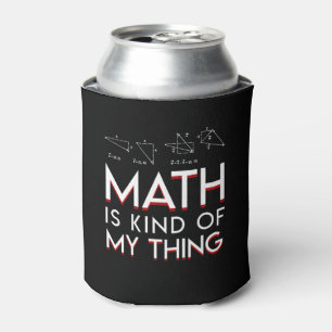Porta-lata A matemática é tipo de meu amante da matemática