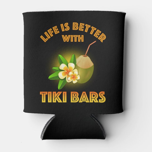 Porta-lata A Vida É Melhor Com Bares Tiki (Frente)
