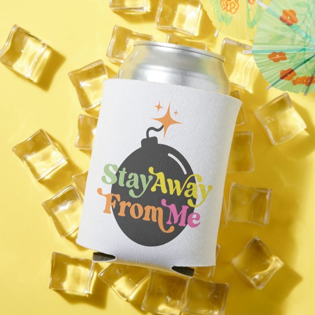 Porta-lata Afaste-Se De Mim Bomba Engraçado Sarcástico (Verão in situ)