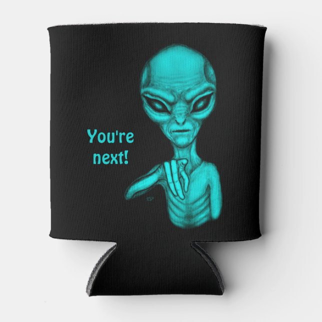 Porta-lata Alienígena ruim, você é a próxima! (Frente)