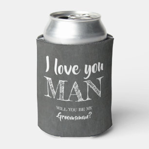 Porta-lata Ame-o homem - proposta engraçada do padrinho de