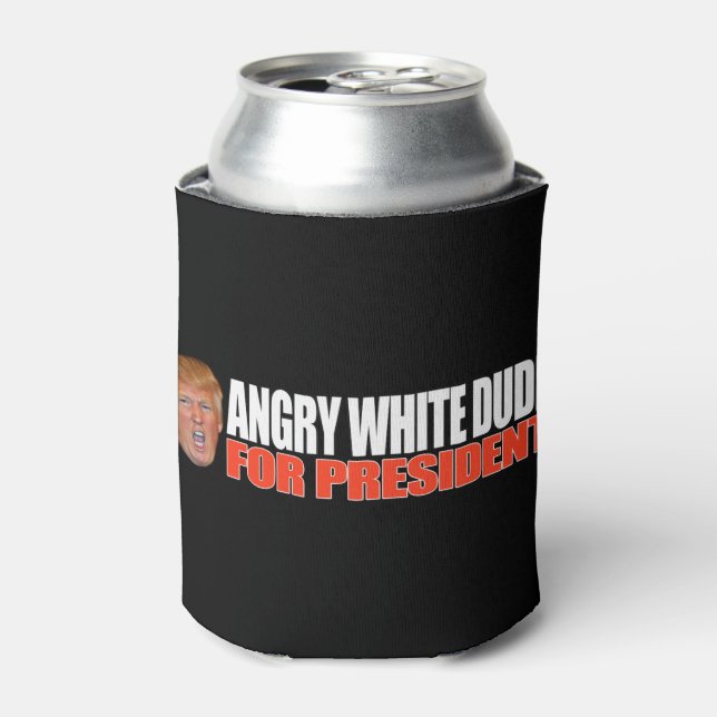 Porta-lata ANGRY WHITE DUDE FOR PRESIDENTE - - .png (Can Front)