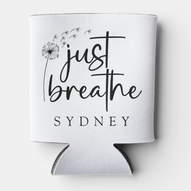 Porta-lata Apenas Respire o nome personalizado Dandelion (Frente)