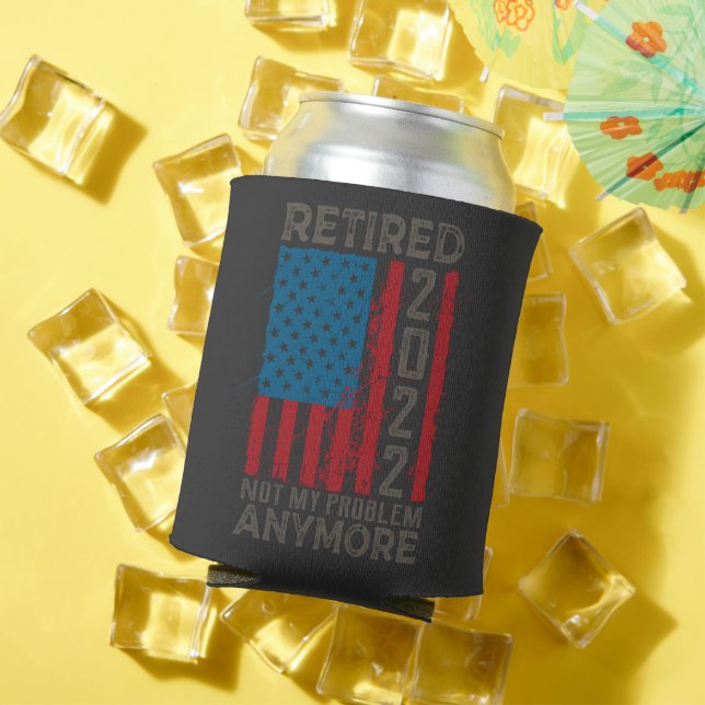 Porta-lata Aposentado 2022 Não É Meu Problema Mais Retirada (Verão in situ)