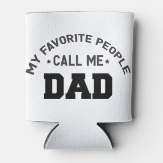 Porta-lata As minhas pessoas favoritas chamam-me pai