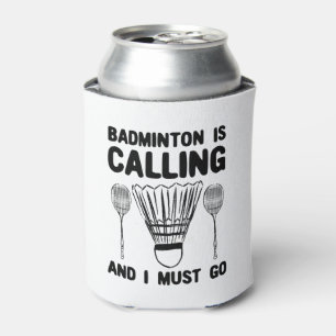 Porta-lata Badminton - Badminton Está Chamando
