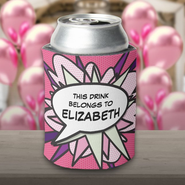 Porta-lata Bolha de Voz Personalizada Rosa Moderna (Modern Funny Pink Personalized Speech Bubble Can Cooler)