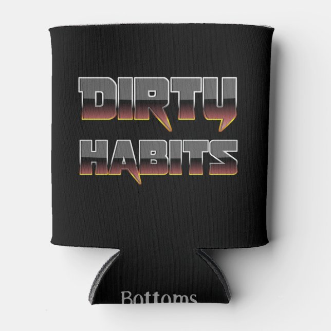 Porta-lata Brown Metal Dirty Habits Coozie (Frente)