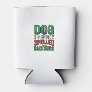 Porta-lata Cachorro é Deus Escrito ao Contrário Camisa de Ama