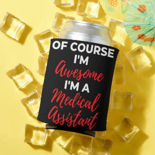 Porta-lata Claro que sou incrível, sou assistente médico