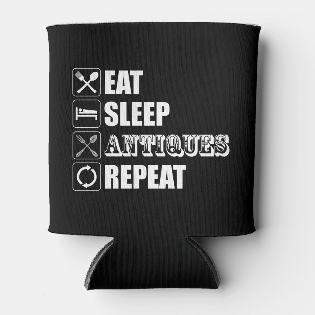 Porta-lata Coma. Durma. Antiguidades. Repetir (Frente)