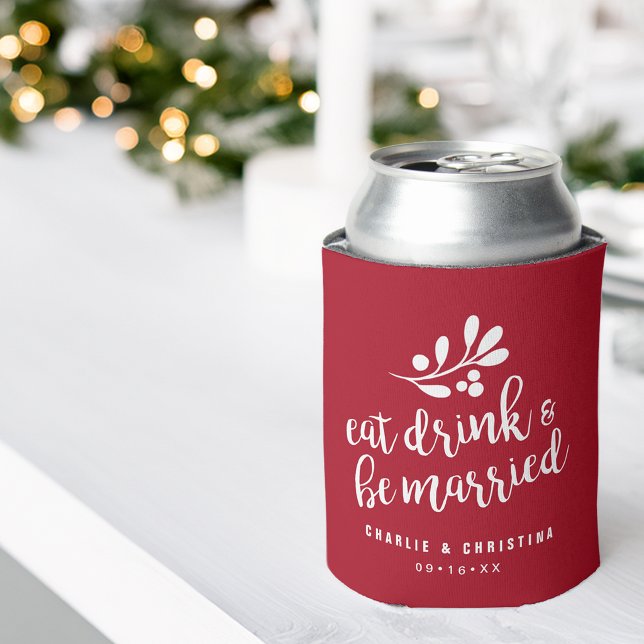 Porta-lata Comida Bebida e Case-se Vermelho de Férias (Holiday Eat Drink and Be Married Red Can Cooler)