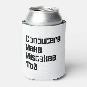 Porta-lata Computadores Cometem Erros Em0