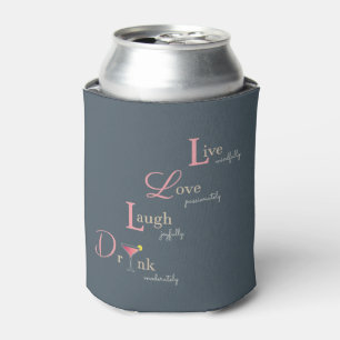 Porta-lata Coquetel Live Love Laugh e Beba