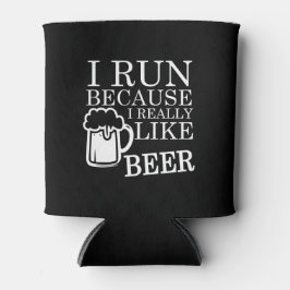 Porta-lata Corro porque gosto muito de Beer engraçado