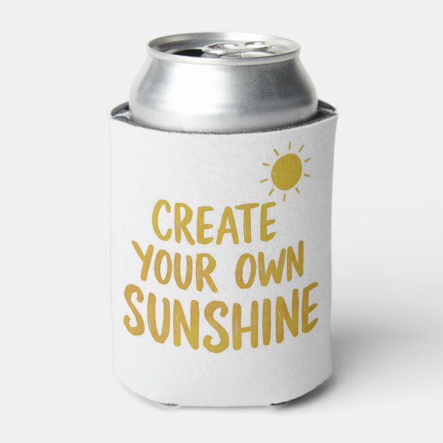 Porta-lata Create your own sunshine quote on (Can Front)