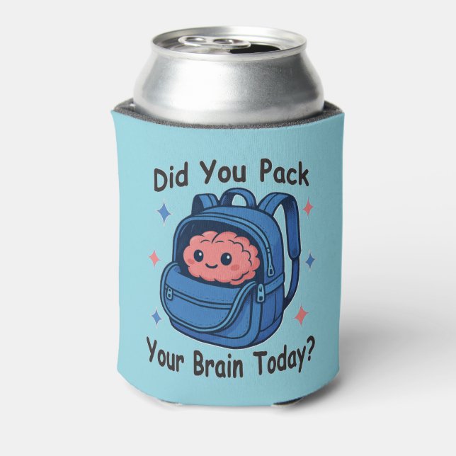 Porta-lata Cute “Did You Pack Your Brain Today?” Brain Pun (Can Back)