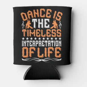 Porta-lata Dançar É A Interpretação Atemporal