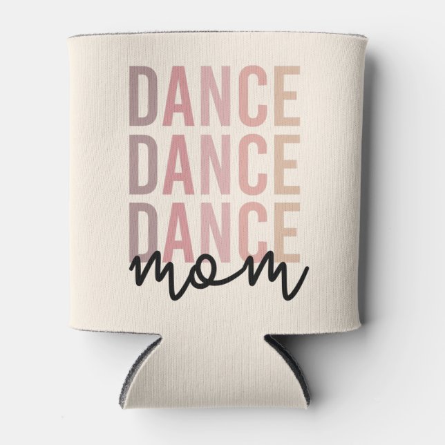 Porta-lata Dance Mãe | Dance Mama | Dancer Mama Gift (Frente)
