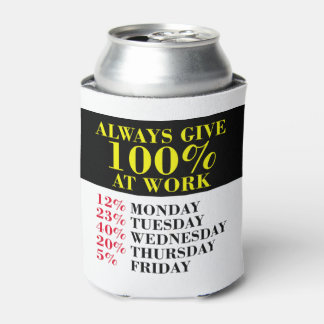 Porta-lata Dar Sempre 100% No Coletor De Trabalho