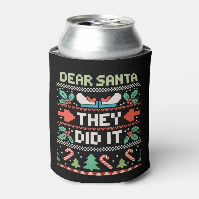 Porta-lata Dear Santa They Did It Xmas Holiday Ugly Sweater (Can Front)