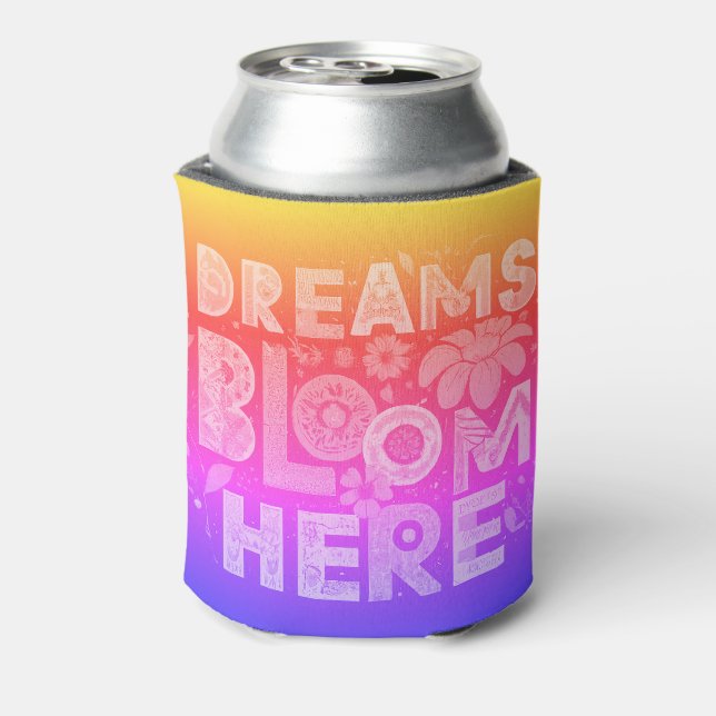 Porta-lata Dreams Bloom Here Cooler (Can Back)