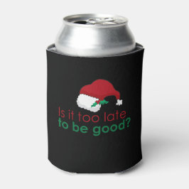 Porta-lata É Tarde Para Ser Bom? | Santa Hat
