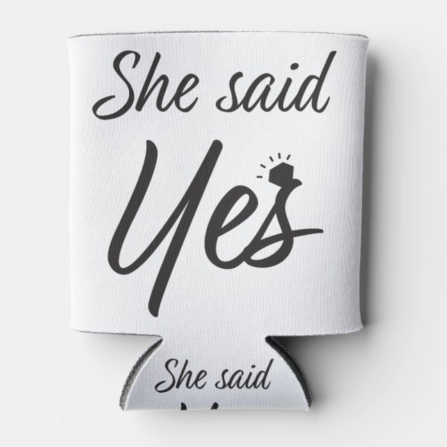 Porta-lata Ela disse que sim (Frente)