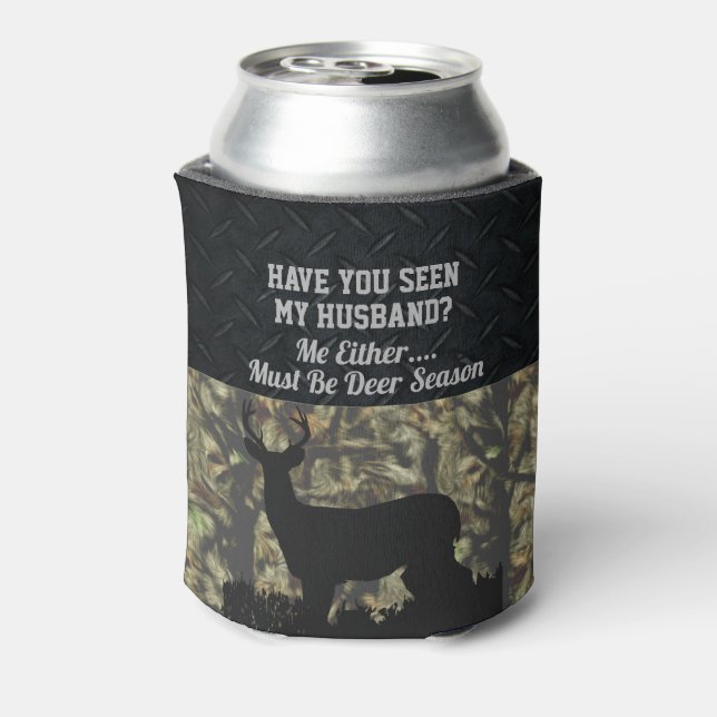 Porta-lata Engraçada Caça Marido Cerveja Cooler (Can Back)