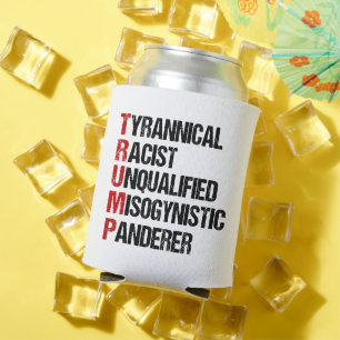 Porta-lata Engraçado Anti-Trump Acrostica Eleição Política