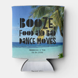 Porta-lata Engraçado Comida de praia Booze Má Dança Move Casa