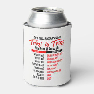 Porta-lata Engraçado Trini é Trini
