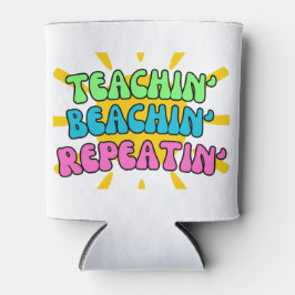 Porta-lata Ensino, Beachin, Repetindo com Sol