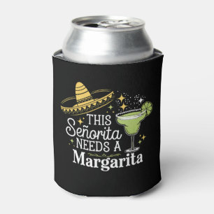 Porta-lata Esta Senhorita Precisa De Uma Margarita Cinco De M