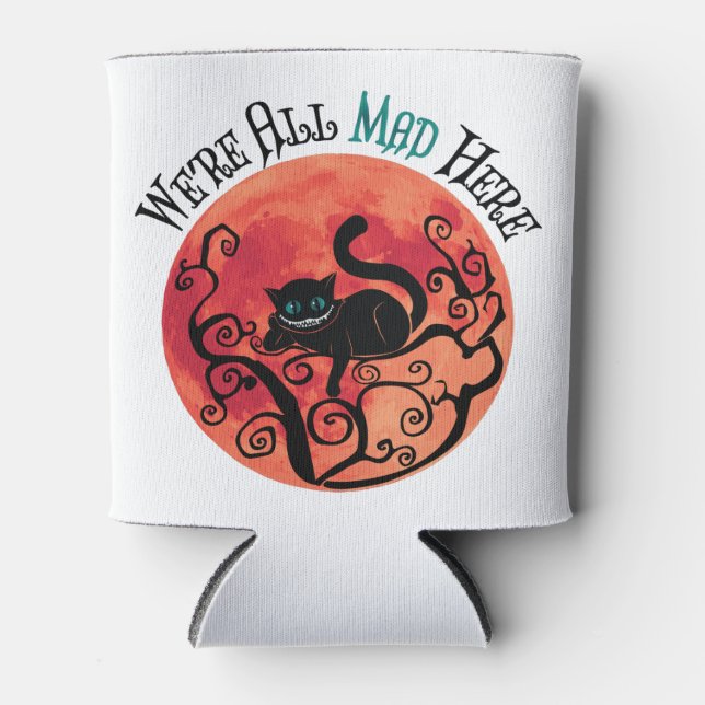 Porta-lata Estamos todos loucos aqui - Cheshire Cat (Frente)