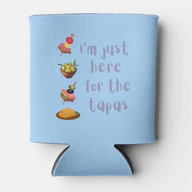 Porta-lata Estou Aqui Apenas Para As Tapas Engraçado (Frente)
