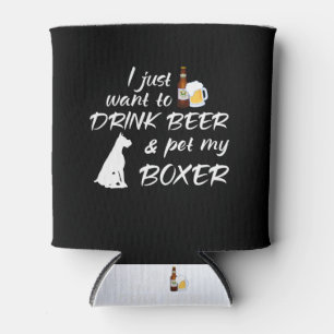 Porta-lata Eu apenas quero beber a cerveja & Pet meu