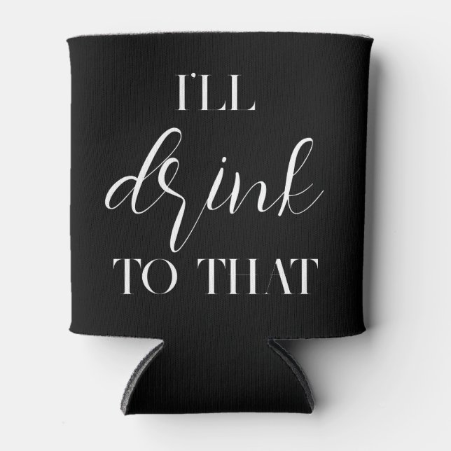 Porta-lata Eu bebo para aquela lata de casamentos (Frente)