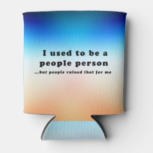 Porta-lata Eu era uma Pessoa Pessoas...