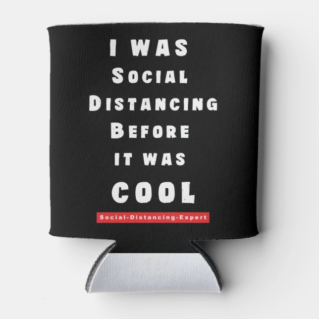 Porta-lata Eu Estava Distorcendo Social Antes De Ser Legal (Frente)