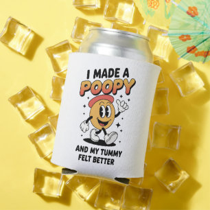 Porta-lata Eu Fiz um Cocô e Minha Barriga se Sentiu Melhor Me