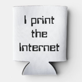 Porta-lata Eu imprimo a Internet